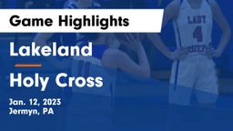 Lakeland  vs Holy Cross  Game Highlights - Jan. 12, 2023