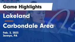 Lakeland  vs Carbondale Area  Game Highlights - Feb. 2, 2023