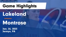 Lakeland  vs Montrose  Game Highlights - Jan. 26, 2023