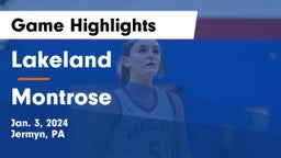 Lakeland  vs Montrose  Game Highlights - Jan. 3, 2024