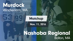 Matchup: Murdock vs. Nashoba Regional  2016