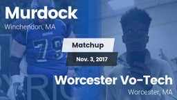 Matchup: Murdock vs. Worcester Vo-Tech  2017