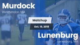 Matchup: Murdock vs. Lunenburg  2018