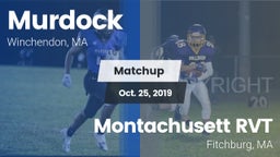 Matchup: Murdock vs. Montachusett RVT  2019
