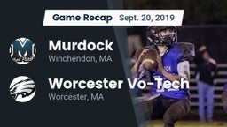 Recap: Murdock  vs. Worcester Vo-Tech  2019