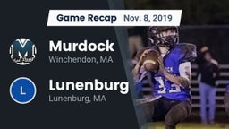 Recap: Murdock  vs. Lunenburg  2019