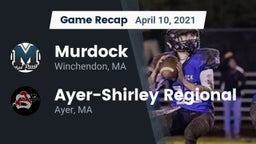 Recap: Murdock  vs. Ayer-Shirley Regional  2021