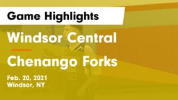 Windsor Central  vs Chenango Forks  Game Highlights - Feb. 20, 2021