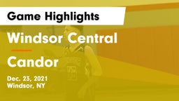 Windsor Central  vs Candor  Game Highlights - Dec. 23, 2021