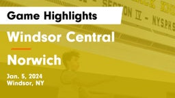 Windsor Central  vs Norwich  Game Highlights - Jan. 5, 2024