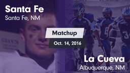 Matchup: Santa Fe vs. La Cueva  2016