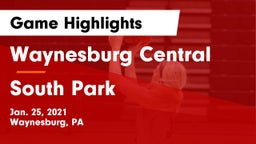 Waynesburg Central  vs South Park  Game Highlights - Jan. 25, 2021