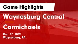 Waynesburg Central  vs Carmichaels  Game Highlights - Dec. 27, 2019