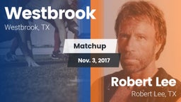 Matchup: Westbrook vs. Robert Lee  2017