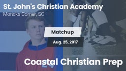 Matchup: St. John's Christian vs. Coastal Christian Prep 2017