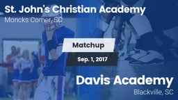 Matchup: St. John's Christian vs. Davis Academy  2017