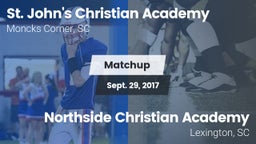 Matchup: St. John's Christian vs. Northside Christian Academy 2017