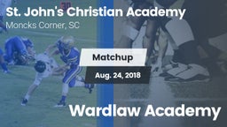 Matchup: St. John's Christian vs. Wardlaw Academy 2018