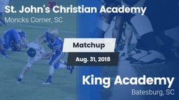 Matchup: St. John's Christian vs. King Academy  2018