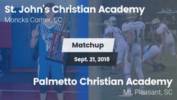 Matchup: St. John's Christian vs. Palmetto Christian Academy  2018