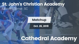 Matchup: St. John's Christian vs. Cathedral Academy 2018
