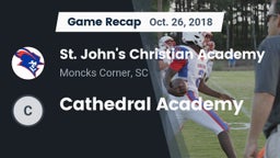Recap: St. John's Christian Academy  vs. Cathedral Academy 2018