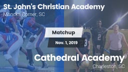 Matchup: St. John's Christian vs. Cathedral Academy  2019