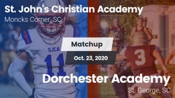 Matchup: St. John's Christian vs. Dorchester Academy  2020