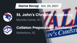 Recap: St. John's Christian Academy  vs. Colleton Preparatory Academy 2021
