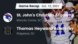 Recap: St. John's Christian Academy  vs. Thomas Heyward Academy 2021