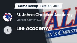 Recap: St. John's Christian Academy  vs. Lee Academy 2023