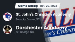 Recap: St. John's Christian Academy  vs. Dorchester Academy  2023