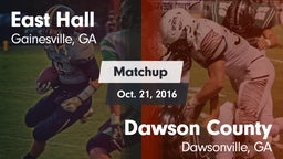 Matchup: East Hall vs. Dawson County  2016