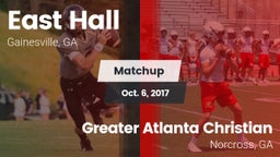 Matchup: East Hall vs. Greater Atlanta Christian  2017