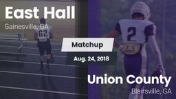 Matchup: East Hall vs. Union County  2018