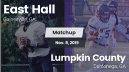 Matchup: East Hall vs. Lumpkin County  2019