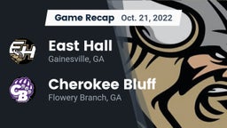 Recap: East Hall  vs. Cherokee Bluff   2022