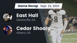 Recap: East Hall  vs. Cedar Shoals   2023