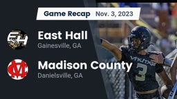 Recap: East Hall  vs. Madison County  2023