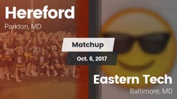 Matchup: Hereford vs. Eastern Tech  2017