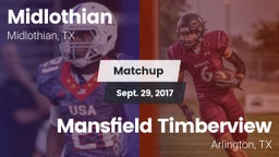 Matchup: Midlothian High vs. Mansfield Timberview  2017