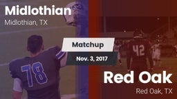 Matchup: Midlothian High vs. Red Oak  2017