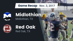 Recap: Midlothian  vs. Red Oak  2017