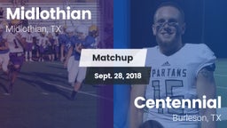 Matchup: Midlothian High vs. Centennial  2018