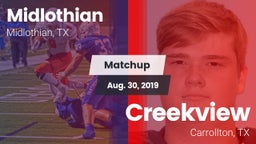 Matchup: Midlothian High vs. Creekview  2019