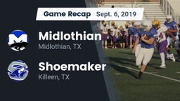 Recap: Midlothian  vs. Shoemaker  2019
