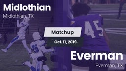 Matchup: Midlothian High vs. Everman  2019