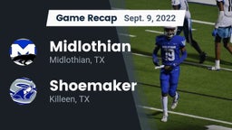 Recap: Midlothian  vs. Shoemaker  2022