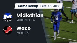 Recap: Midlothian  vs. Waco  2022