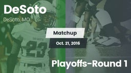 Matchup: DeSoto vs. Playoffs-Round 1 2016